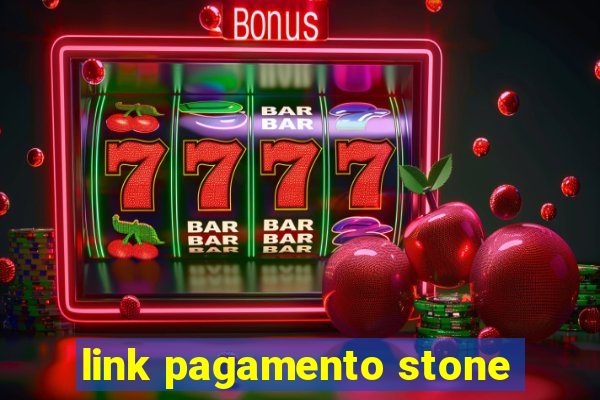 link pagamento stone